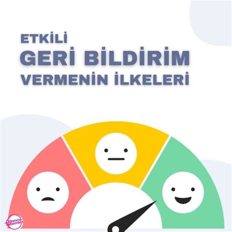 Öğrenme Sürecinde Etkili Geri Bildirim Alma